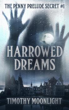 Harrowed Dreams