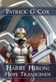 Harry Heron: Hope Transcends