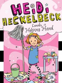 Heidi Heckelbeck Lends a Helping Hand Read online