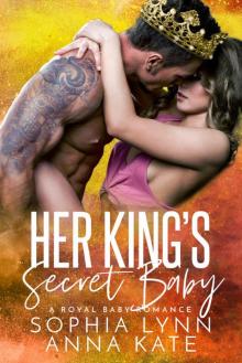 Her King's Secret Baby Read online