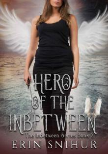 Hero of the InBetween