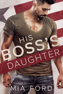 His Boss’s Daughter Read online