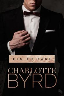His to Take, Book 1 Read online