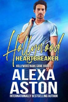 Hollywood Heartbreaker: Hollywood Name Game Book 1 Read online