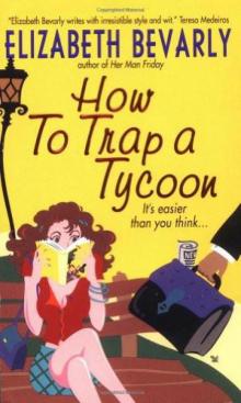 How to Trap a Tycoon Read online