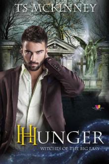 Hunger (Witches of the Big Easy Book 2) Read online
