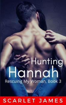 Hunting Hannah Read online