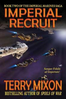 Imperial Recruit (Book 2 of The Imperial Marines Saga) Read online