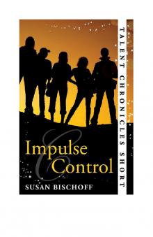 Impulse Control Read online