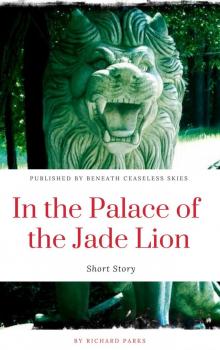 In the Palace of the Jade Lion Read online