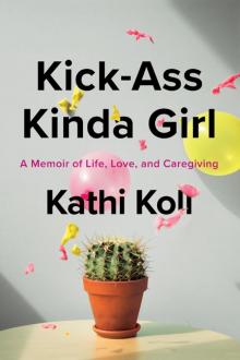 Kick-Ass Kinda Girl Read online