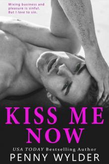 Kiss Me Now Read online