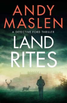 Land Rites (Detective Ford) Read online