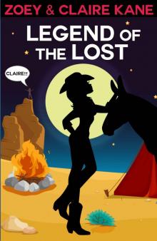 Legend of The Lost: (Z & C Mysteries, #4) Read online