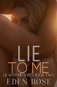 Lie To Me Read online
