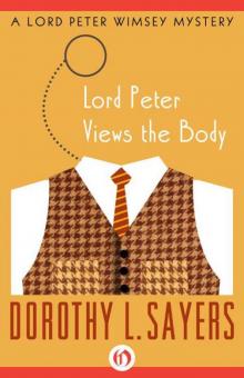 Lord Peter Views the Body Read online