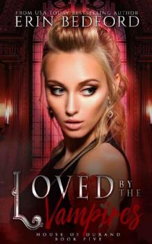 Loved by the Vampires Read online