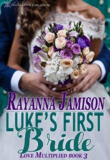 Luke's First Bride Read online