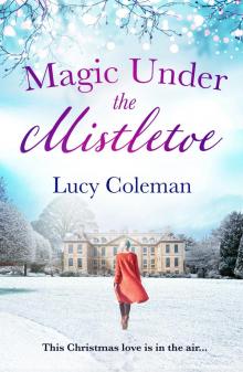 Magic Under the Mistletoe Read online