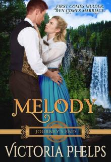 Melody (Journey's End Book 2) Read online