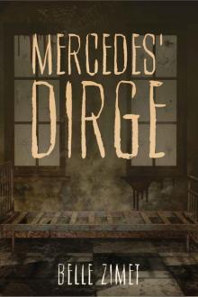 Mercedes' Dirge Read online