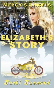 Mercy's Angels: Elizabeth Read online