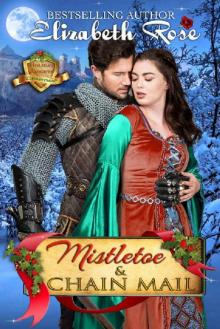 Mistletoe and Chain Mail: Christmas Read online