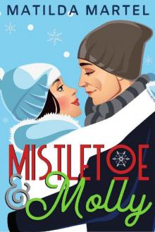 Mistletoe & Molly Read online