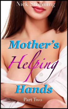 Mother's Helping Hands 2 Read online