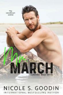 Mr. March: A Friends to Lovers Romance (Calendar Boys Book 3) Read online