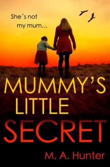 Mummy's Little Secret Read online