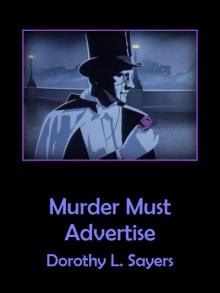 Murder Must Advertise Read online
