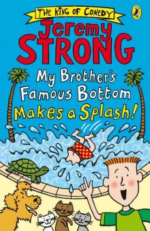My Brother's Famous Bottom Makes a Splash! Read online