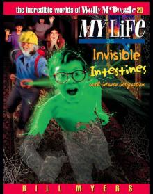 My Life as Invisible Intestines with Intense Indigestion Read online
