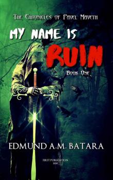 My Name is Ruin Read online