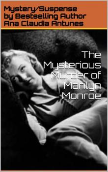 Mysterious Murder of Marilyn Monroe Read online
