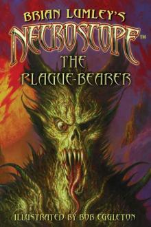 Necroscope: The Plague-Bearer Read online