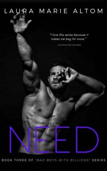 Need (Bad Boys with Billions Book 3) Read online