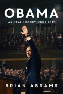 Obama- An Oral History