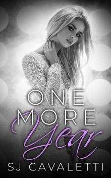 One More Year: The Romantic Path of Ana Lee (The Path Less Taken Series Book 1) Read online