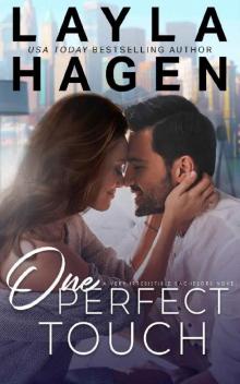 One Perfect Touch (Very Irresistible Bachelors Book 3) Read online