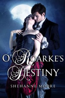 O'Roarke's Destiny (Cornish Rogues Book 1) Read online
