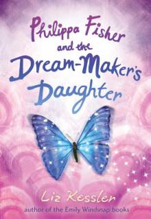 Philippa Fisher and the Dream-Maker's Daughter Read online