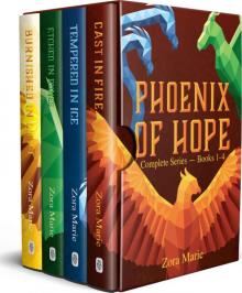 Phoenix of Hope: Complete Series — Books 1-4 Read online