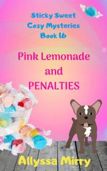 Pink Lemonade and Penalties Read online
