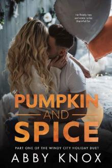 Pumpkin and Spice Read online