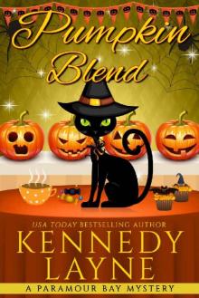 Pumpkin Blend (A Paramour Bay Cozy Paranormal Mystery Book 14) Read online