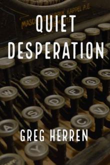 Quiet Desperation Read online