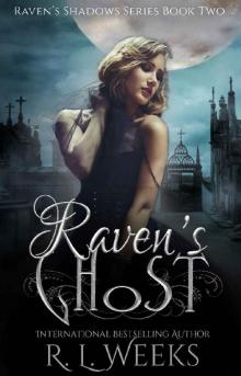 Raven's Ghost: A Paranormal Mystery (Raven's Shadows Book 2) Read online