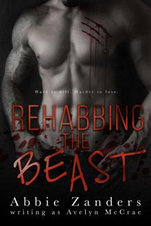 Rehabbing the Beast Read online